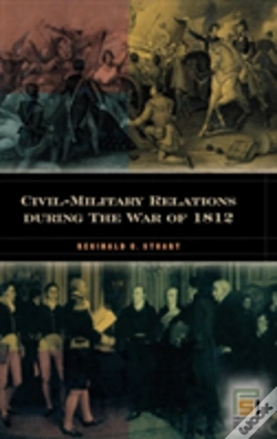 Capa do artigo Civil-Military Relations During The War Of 1812