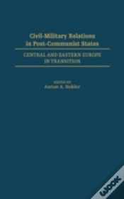 Capa do artigo Civil-Military Relations In Post-Communist States