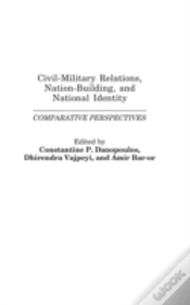 Capa do artigo Civil-Military Relations, Nation-Building, And National Identity