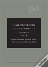 Civil Procedure: Cases And Materials