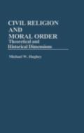 Civil Religion And Moral Order