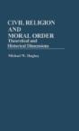 Civil Religion And Moral Order - Preview