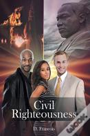 Civil Righteousness