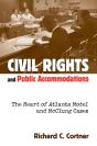 Civil Rights And Public Accommodations - Preview