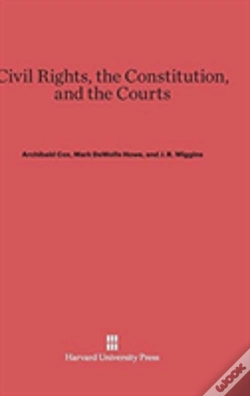 Capa do artigo Civil Rights, The Constitution, And The Courts