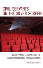 Civil Servants On The Silver Screen - Preview