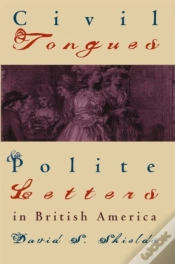Capa do artigo Civil Tongues And Polite Letters In British America