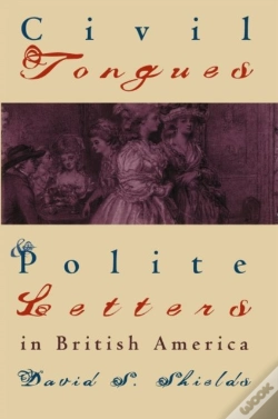 Capa do artigo Civil Tongues And Polite Letters In British America