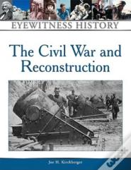 Civil War And Reconstruction