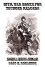 Civil War Books For Younger Readers - Preview