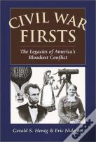 Civil War Firsts