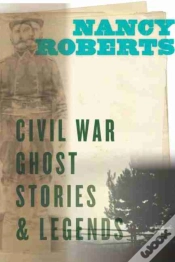Capa do artigo Civil War Ghost Stories & Legends