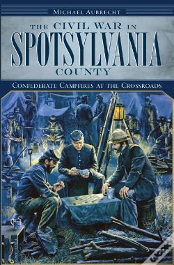 Capa do artigo Civil War In Spotsylvania County