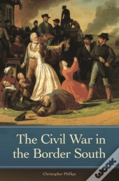Civil War In The Border South