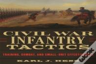 Civil War Infantry Tactics
