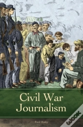 Civil War Journalism