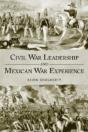 Civil War Leadership And Mexican War Experience - Preview