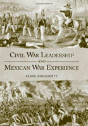 Civil War Leadership And Mexican War Experience - Preview