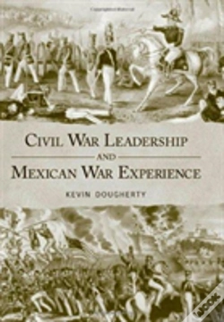 Capa do artigo Civil War Leadership And Mexican War Experience