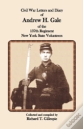 Civil War Letters And Diary Of Andrew H.