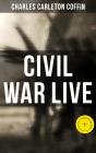 Civil War Live - Preview