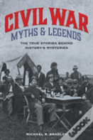 Civil War Myths And Legends
