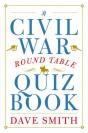 Civil War Round Table Quiz Book - Preview