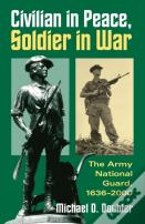 Civilian In Peace, Soldier In War