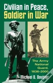 Civilian In Peace, Soldier In War