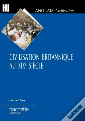 Civilisation Britannique Au Xix Siecle