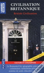 Civilisation Britannique ; British Civilization