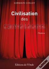 Civilisation Des Caméléons