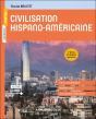 Civilisation Hispano-Américaine (2e Édition) - Preview