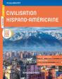 Civilisation Hispano-Américaine ; Histoire Et Société - Preview