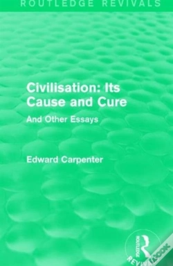 Capa do artigo Civilisation: Its Cause And Cure