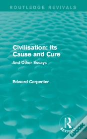 Capa do artigo Civilisation: Its Cause And Cure