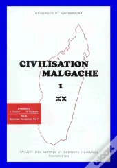 Civilisation Malgache T.1