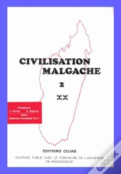 Civilisation Malgache T.2