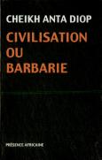 Civilisation Ou Barbarie