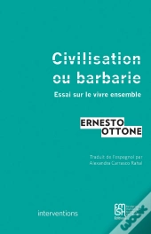 Civilisation Ou Barbarie