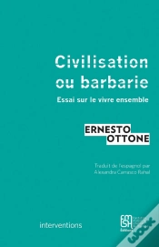 Capa do artigo Civilisation Ou Barbarie : Essai Sur Le Vivre Ensemble