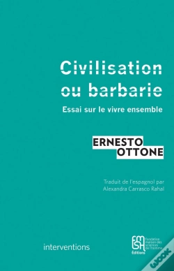 Capa do artigo Civilisation Ou Barbarie : Essai Sur Le Vivre Ensemble