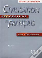 Civilisation Progressive du Français - Niveau Intermédiaire