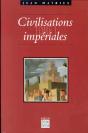 Civilisations Imperiales T.1 ; De La Chine Ancienne Aux Etats-Unis - Preview