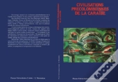 Civilisations Precolombiennes De La Caraibe