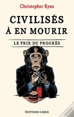 Capa do artigo Civilises A En Mourir : Le Prix Du Progrès