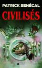 Civilisés - Preview