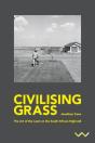 Civilising Grass - Preview