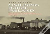 Civilising Rural Ireland