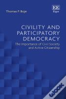 Civility And Participatory Democracy